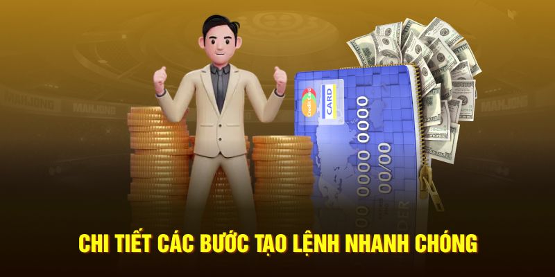 Chi tiết các bước tạo lệnh nhanh chóng